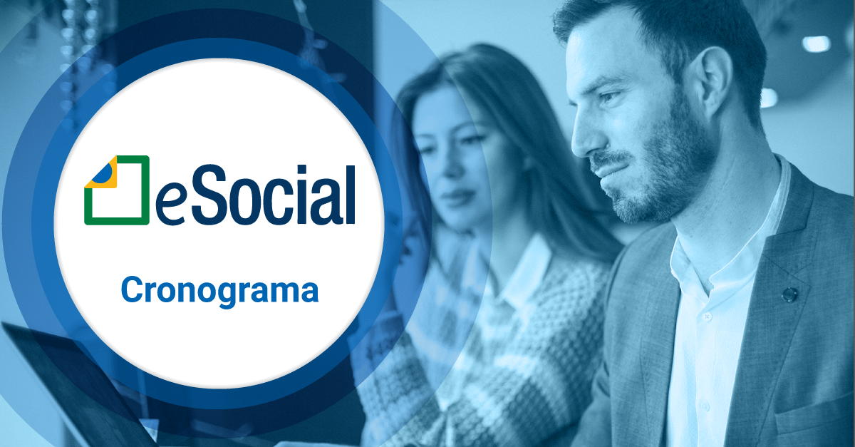 eSocial: fique atento aos prazos