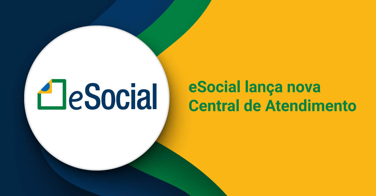 eSocial lança nova Central de Atendimento