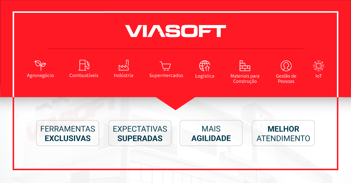 4 razões para mudar seu sistema de gestão para uma solução Viasoft