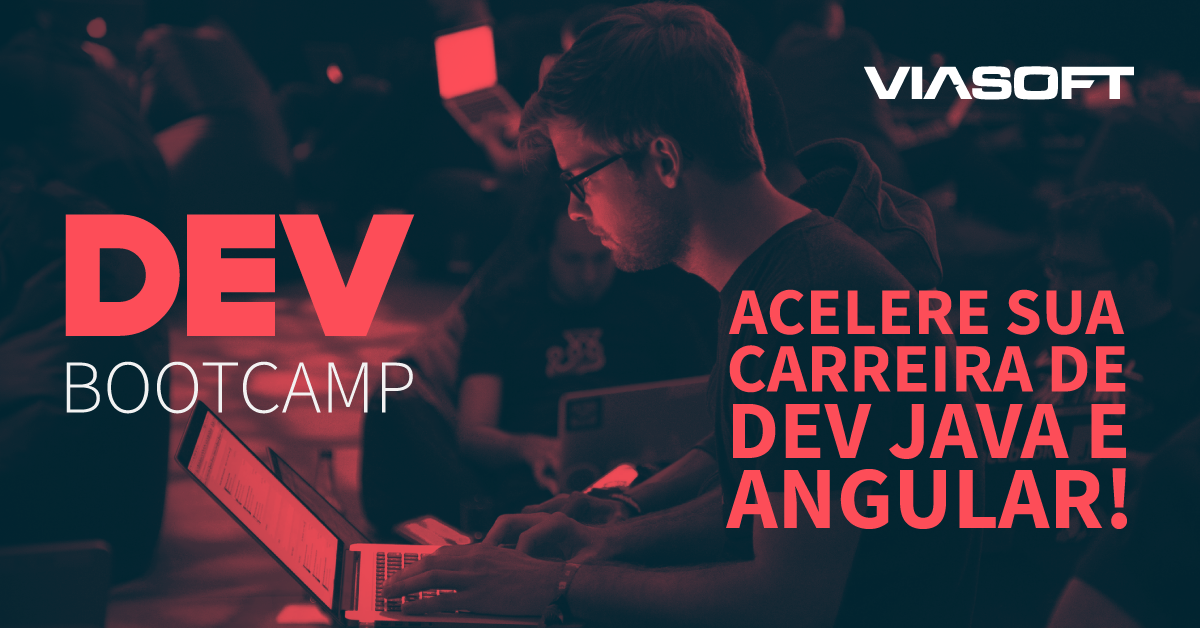 Últimos dias de inscrições para o DevBootcamp: programa intensivo de capacitação para devs oferecido gratuitamente pela Viasoft