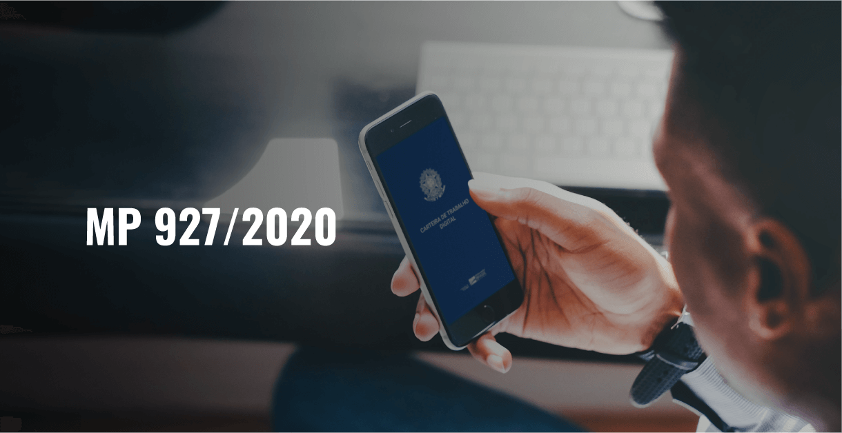 Entenda o que muda com a MP 927/2020, que flexibiliza algumas regras trabalhistas