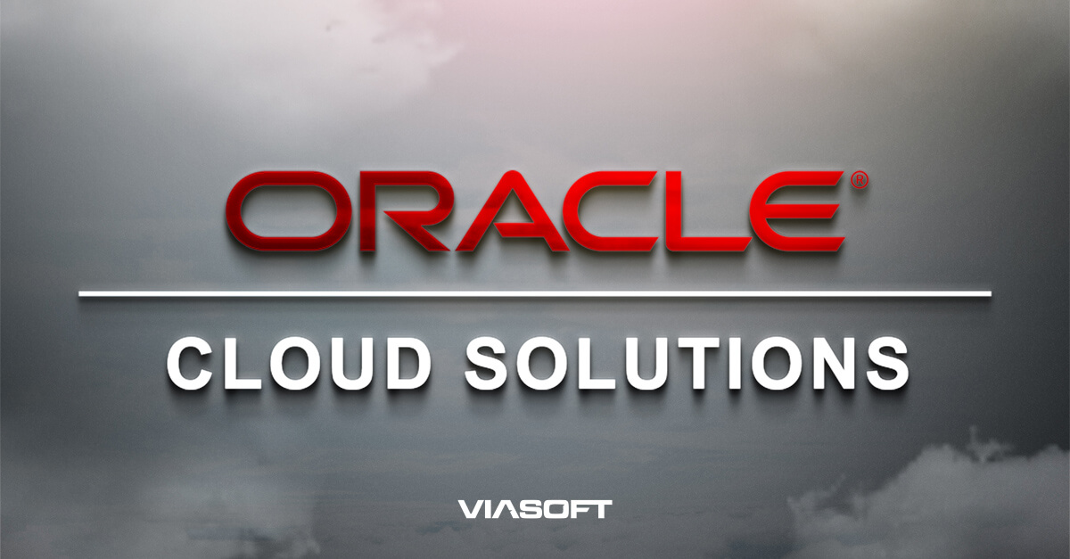 Viasoft fecha parceria com a Oracle e eleva o nível de serviço para seus clientes