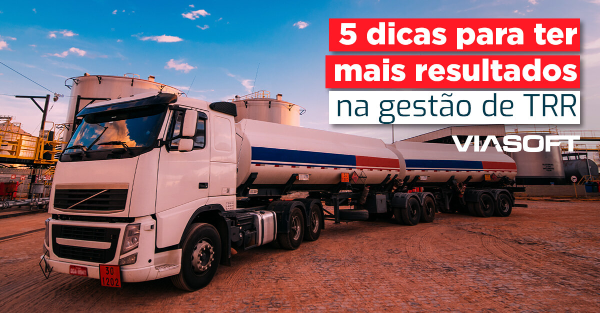 5 dicas para ter mais resultados na gestão de TRR