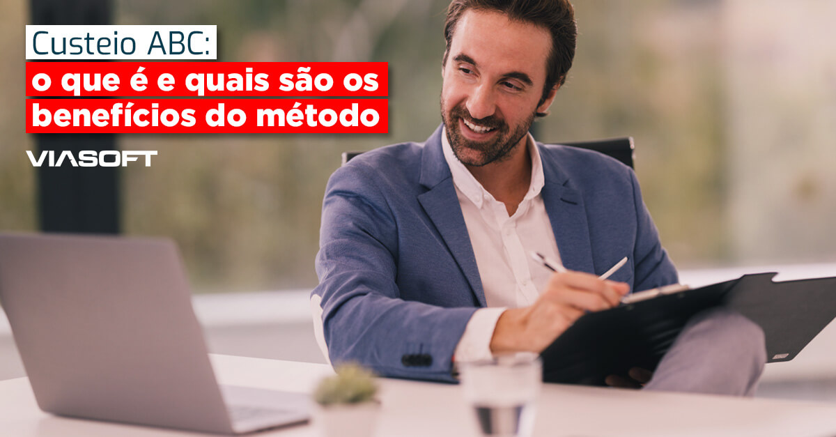 Custeio ABC: o que é e quais são os benefícios do método
