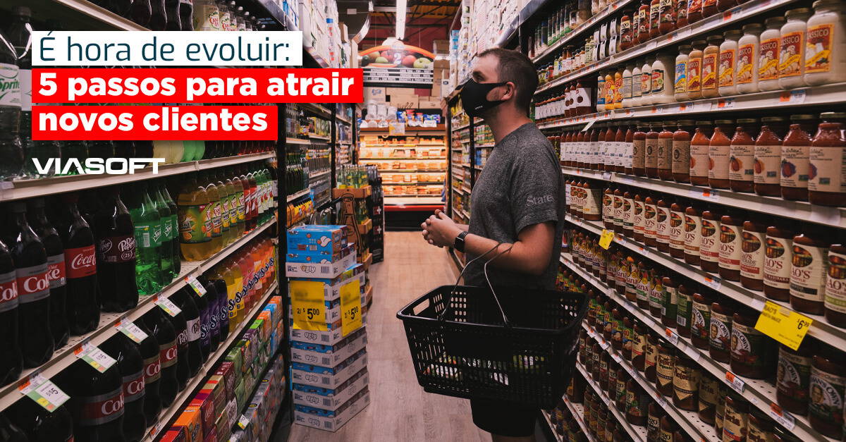 É hora de evoluir: 5 passos para atrair novos clientes