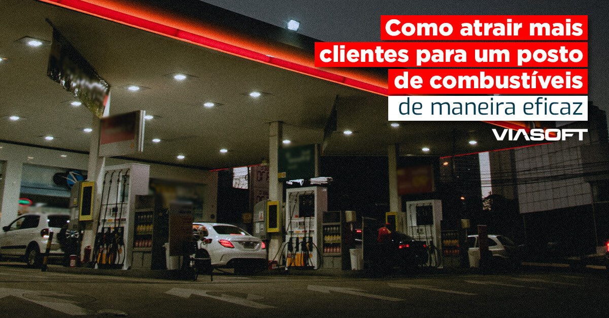 Como atrair mais clientes para um posto de combustíveis de maneira eficaz