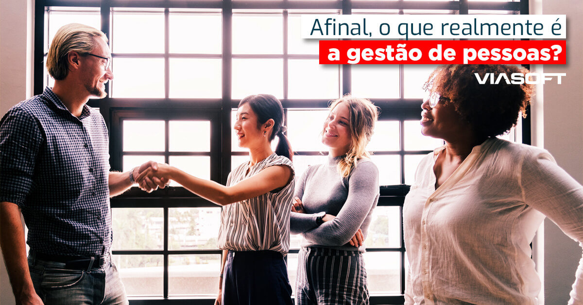 Afinal, o que realmente é a gestão de pessoas?